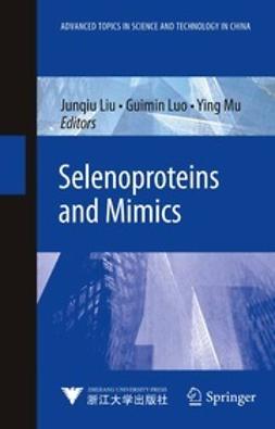Liu, Junqiu - Selenoproteins and Mimics, ebook