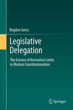 Iancu, Bogdan - Legislative Delegation, ebook