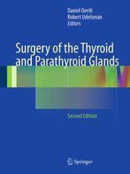 Oertli, Daniel - Surgery of the Thyroid and Parathyroid Glands, e-bok