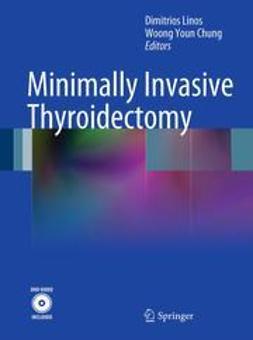Linos, Dimitrios - Minimally Invasive Thyroidectomy, e-bok