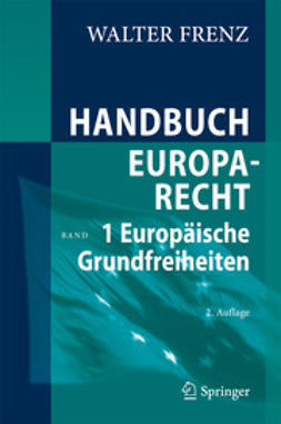 Frenz, Walter - Handbuch Europarecht, ebook