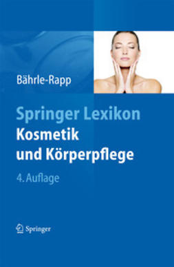 Bährle-Rapp, Marina - Springer Lexikon Kosmetik und Körperpflege, ebook