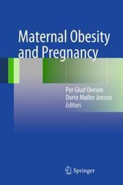 Ovesen, Per Glud - Maternal Obesity and Pregnancy, ebook