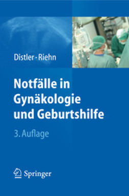 Distler, Wolfgang - Notfälle in Gynäkologie und Geburtshilfe, e-bok