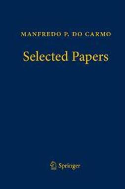 Tenenblat, Keti - Manfredo P. do Carmo – Selected Papers, ebook