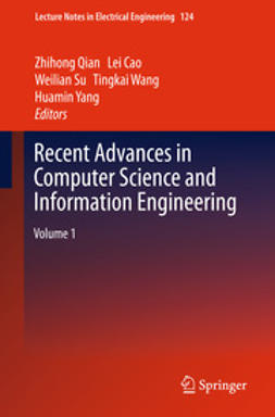 Qian, Zhihong - Recent Advances in Computer Science and Information Engineering, ebook