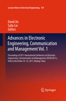 Jin, David - Advances in Electronic Engineering, Communication and Management Vol.1, e-bok