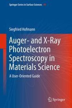 Hofmann, Siegfried - Auger- and X-Ray Photoelectron Spectroscopy in Materials Science, e-kirja
