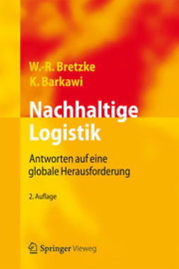 Bretzke, Wolf-Rüdiger - Nachhaltige Logistik, ebook
