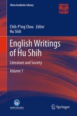 Chou, Chih-P'ing - English Writings of Hu Shih, ebook