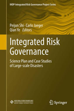 Shi, Peijun - Integrated Risk Governance, e-bok