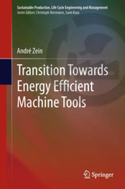 Zein, André - Transition Towards Energy Efficient Machine Tools, ebook