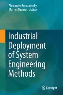 Romanovsky, Alexander - Industrial Deployment of System Engineering Methods, ebook
