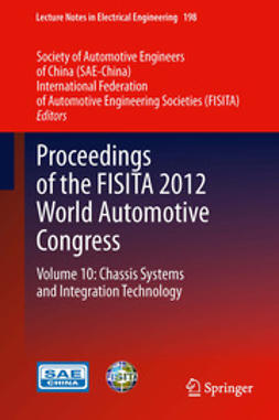  - Proceedings of the FISITA 2012 World Automotive Congress, ebook