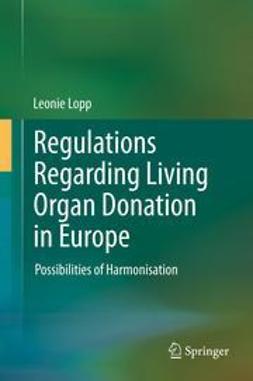 Lopp, Leonie - Regulations Regarding Living Organ Donation in Europe, ebook