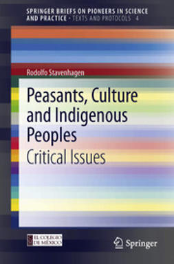 Stavenhagen, Rodolfo - Peasants, Culture and Indigenous Peoples, e-bok
