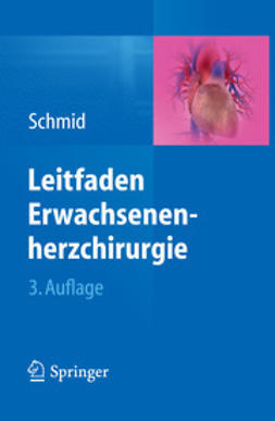 Schmid, Christof - Leitfaden Erwachsenenherzchirurgie, e-kirja