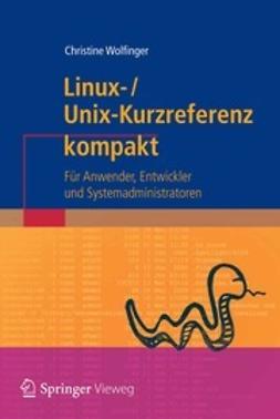 Wolfinger, Christine - Linux-Unix-Kurzreferenz, e-kirja