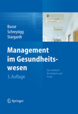 Busse, Reinhard - Management im Gesundheitswesen, e-bok