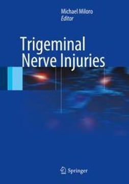 Miloro, Michael - Trigeminal Nerve Injuries, e-kirja