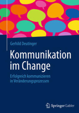 Deutinger, Gerhild - Kommunikation im Change, e-bok