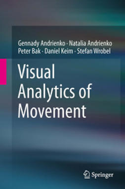 Andrienko, Gennady - Visual Analytics of Movement, ebook