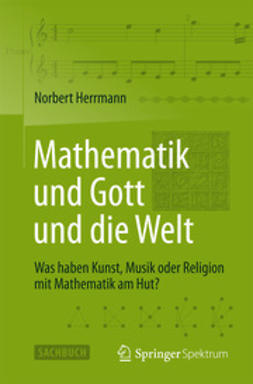 Herrmann, Norbert - Mathematik und Gott und die Welt, ebook
