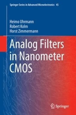 Uhrmann, Heimo - Analog Filters in Nanometer CMOS, e-kirja