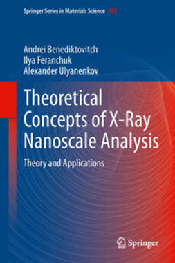 Benediktovich, Andrei - Theoretical Concepts of X-Ray Nanoscale Analysis, ebook