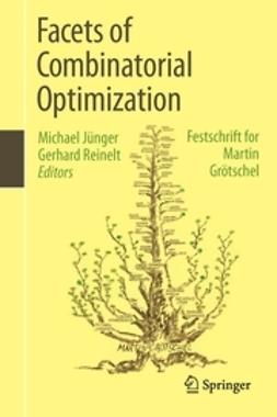 Jünger, Michael - Facets of Combinatorial Optimization, e-bok