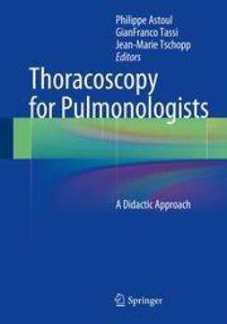 Astoul, Philippe - Thoracoscopy for Pulmonologists, e-bok