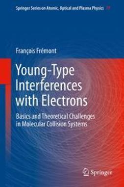 Frémont, François - Young-Type Interferences with Electrons, e-kirja