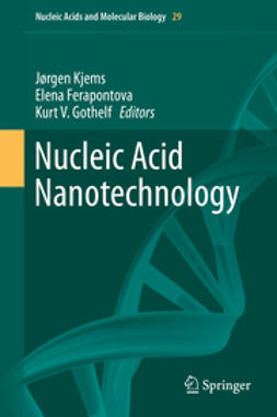 Kjems, Jørgen - Nucleic Acid Nanotechnology, ebook