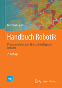 Haun, Matthias - Handbuch Robotik, ebook