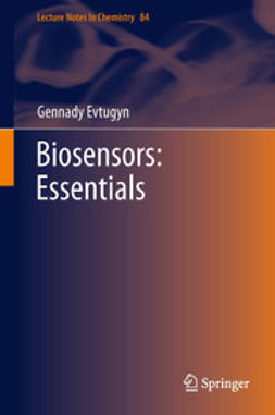 Evtugyn, Gennady - Biosensors: Essentials, e-kirja