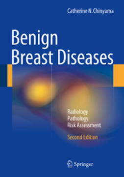 Chinyama, Catherine N. - Benign Breast Diseases, ebook