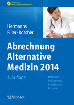 Hermanns, Peter M - Abrechnung Alternative Medizin 2014, e-bok