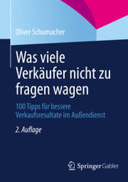 Schumacher, Oliver - Was viele Verkäufer nicht zu fragen wagen, ebook