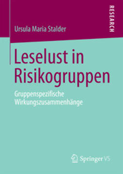 Stalder, Ursula Maria - Leselust in Risikogruppen, e-bok