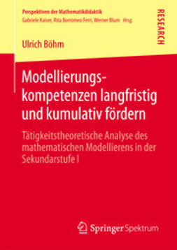 Böhm, Ulrich - Modellierungskompetenzen langfristig und kumulativ fördern, ebook