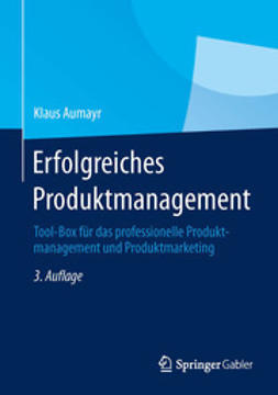 Aumayr, Klaus - Erfolgreiches Produktmanagement, ebook