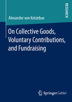 Kotzebue, Alexander von - On Collective Goods, Voluntary Contributions, and Fundraising, ebook