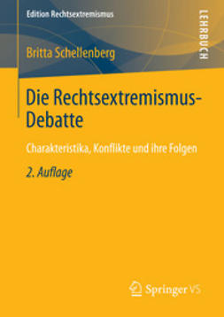 Schellenberg, Britta - Die Rechtsextremismus-Debatte, ebook