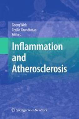 Wick, Georg - Inflammation and Atherosclerosis, e-bok