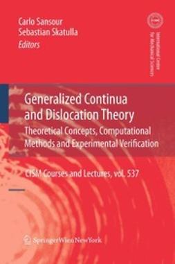 Sansour, Carlo - Generalized Continua and Dislocation Theory, e-bok