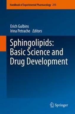 Gulbins, Erich - Sphingolipids: Basic Science and Drug Development, e-bok