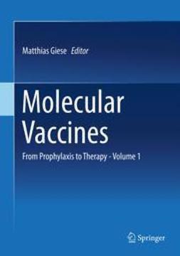 Giese, Matthias - Molecular Vaccines, e-bok