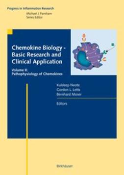 Letts, Gordon L. - Chemokine Biology — Basic Research and Clinical Application, ebook