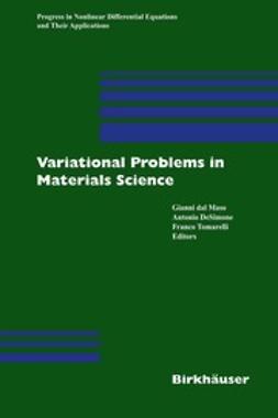 DeSimone, Antonio - Variational Problems in Materials Science, ebook