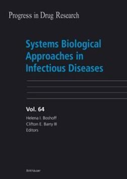 Barry, Clifton E. - Systems Biological Approaches in Infectious Diseases, ebook